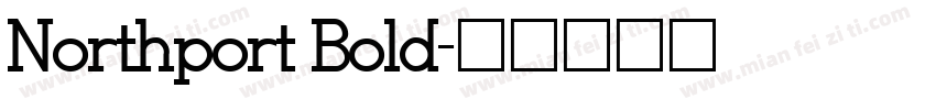 Northport Bold字体转换